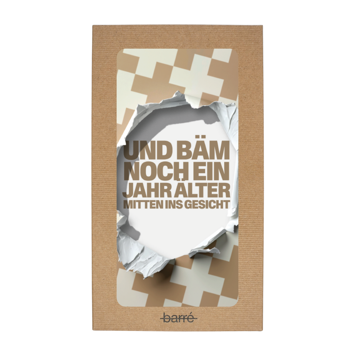 Und bäm, noch ein Jahr älter - mitten ins Gesicht! — Schokolade & Grusskarte | barré