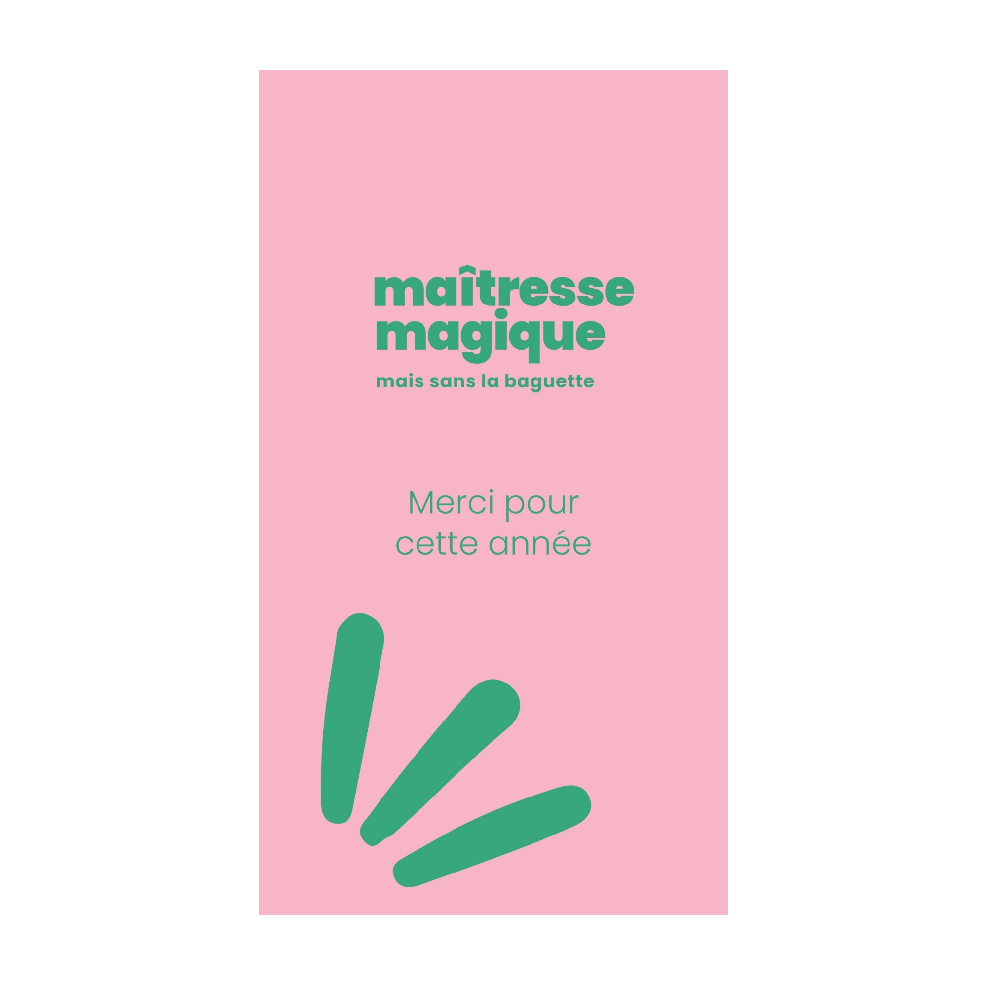 Maîtresse magique mais sans la baguette — Chocolat & carte à message | barré