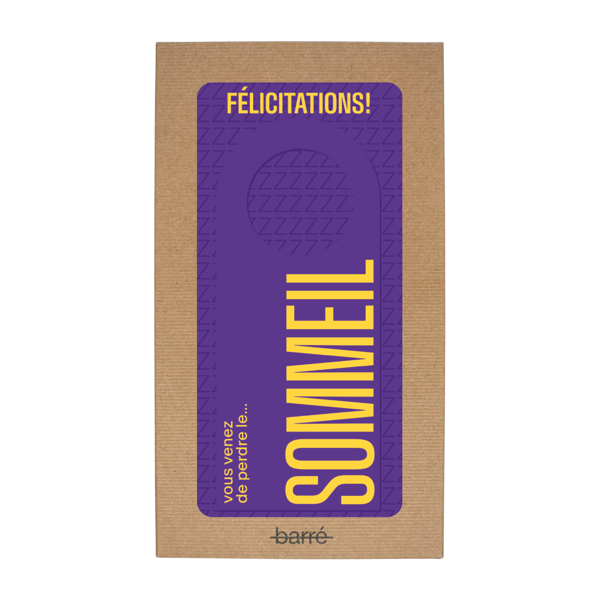 Félicitations, vous venez de perdre le sommeil — Chocolat & carte à message | barré