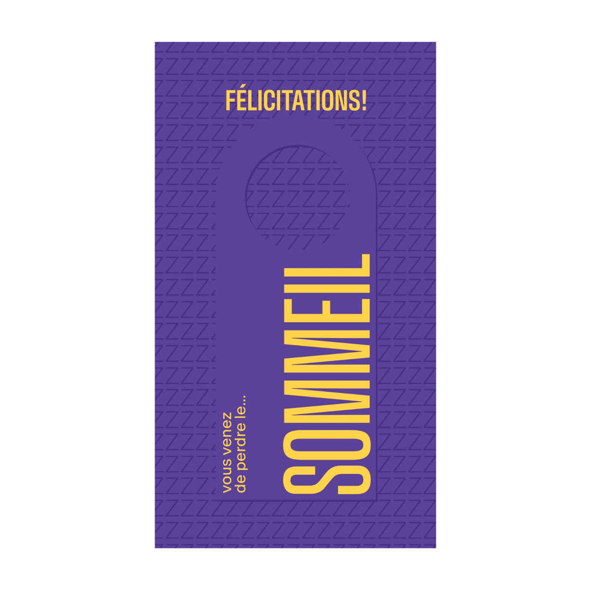 Félicitations, vous venez de perdre le sommeil — Chocolat & carte à message | barré