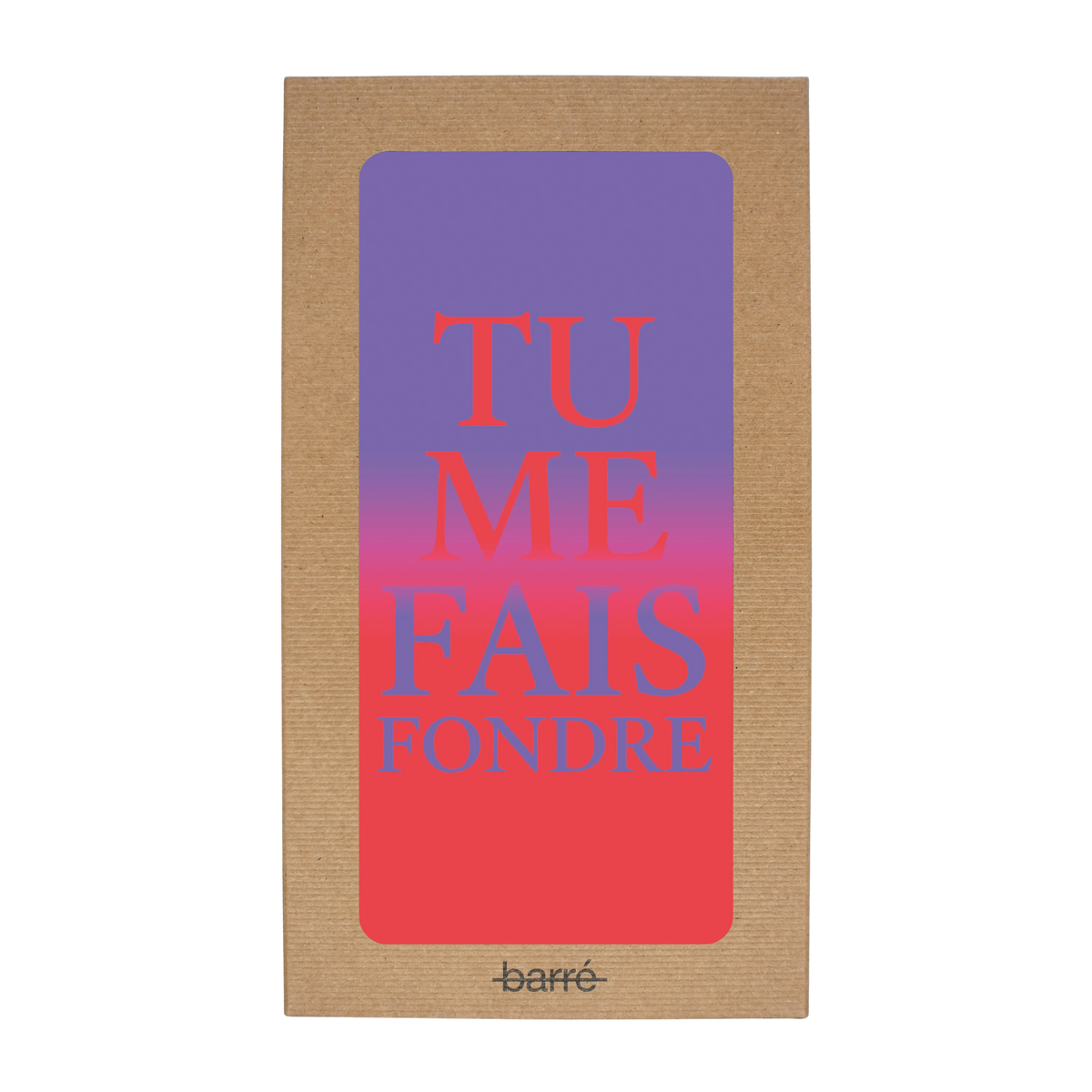 Tu déchires grave — Chocolat & carte à message | barré
