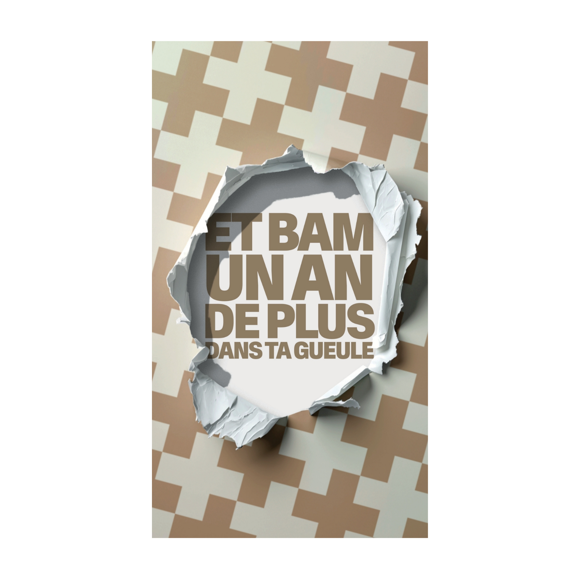 Et bam, un an de plus dans ta gueule — Chocolat & carte à message | barré