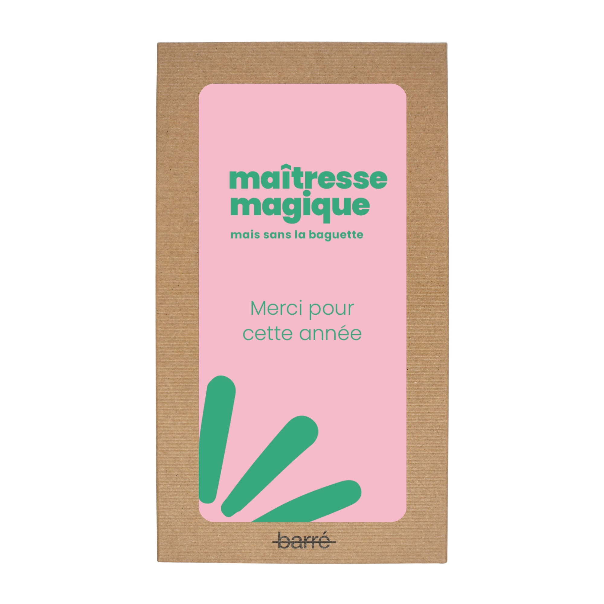 Maîtresse magique mais sans la baguette — Chocolat & carte à message | barré
