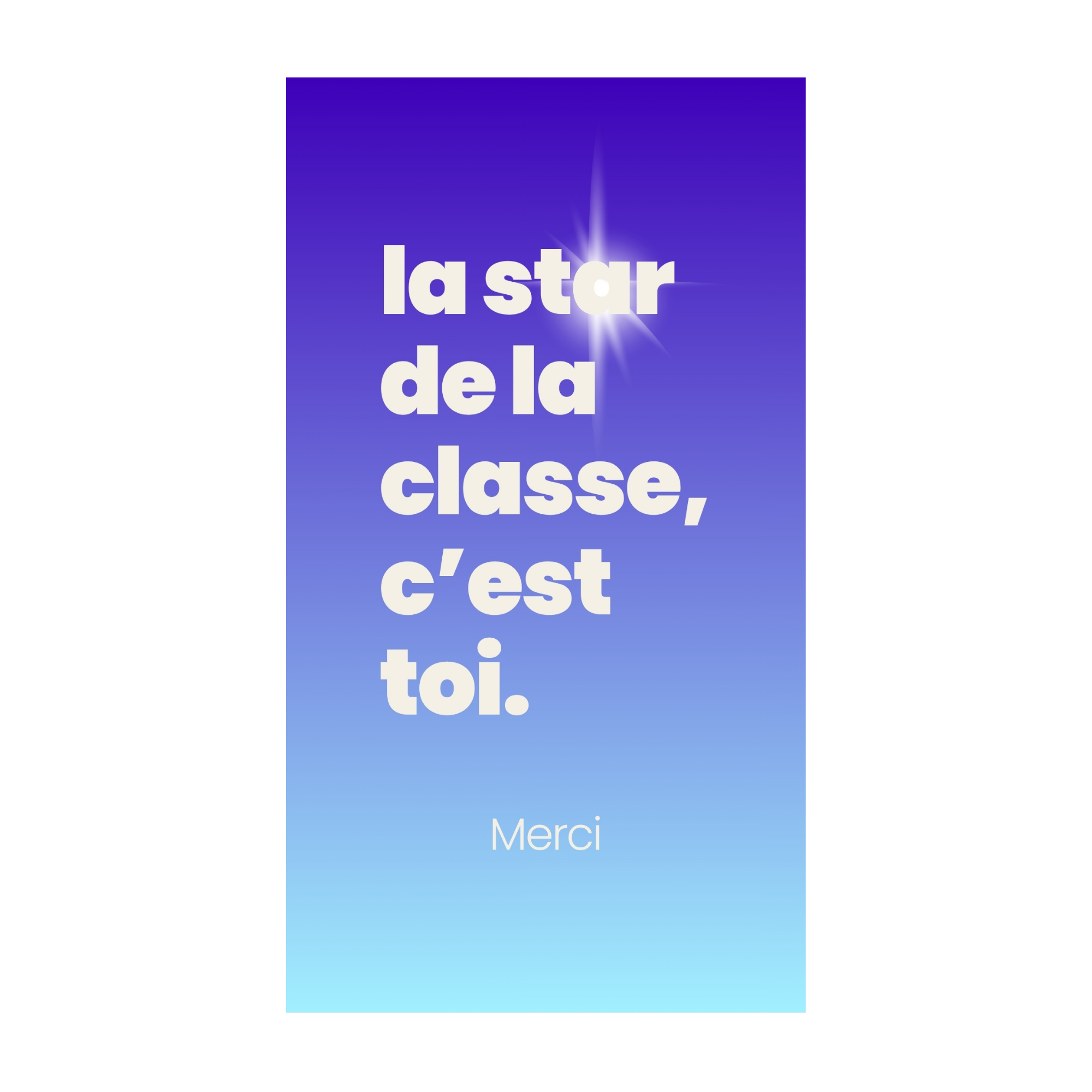 La star de la classe, c'est toi — Chocolat & carte à message | barré