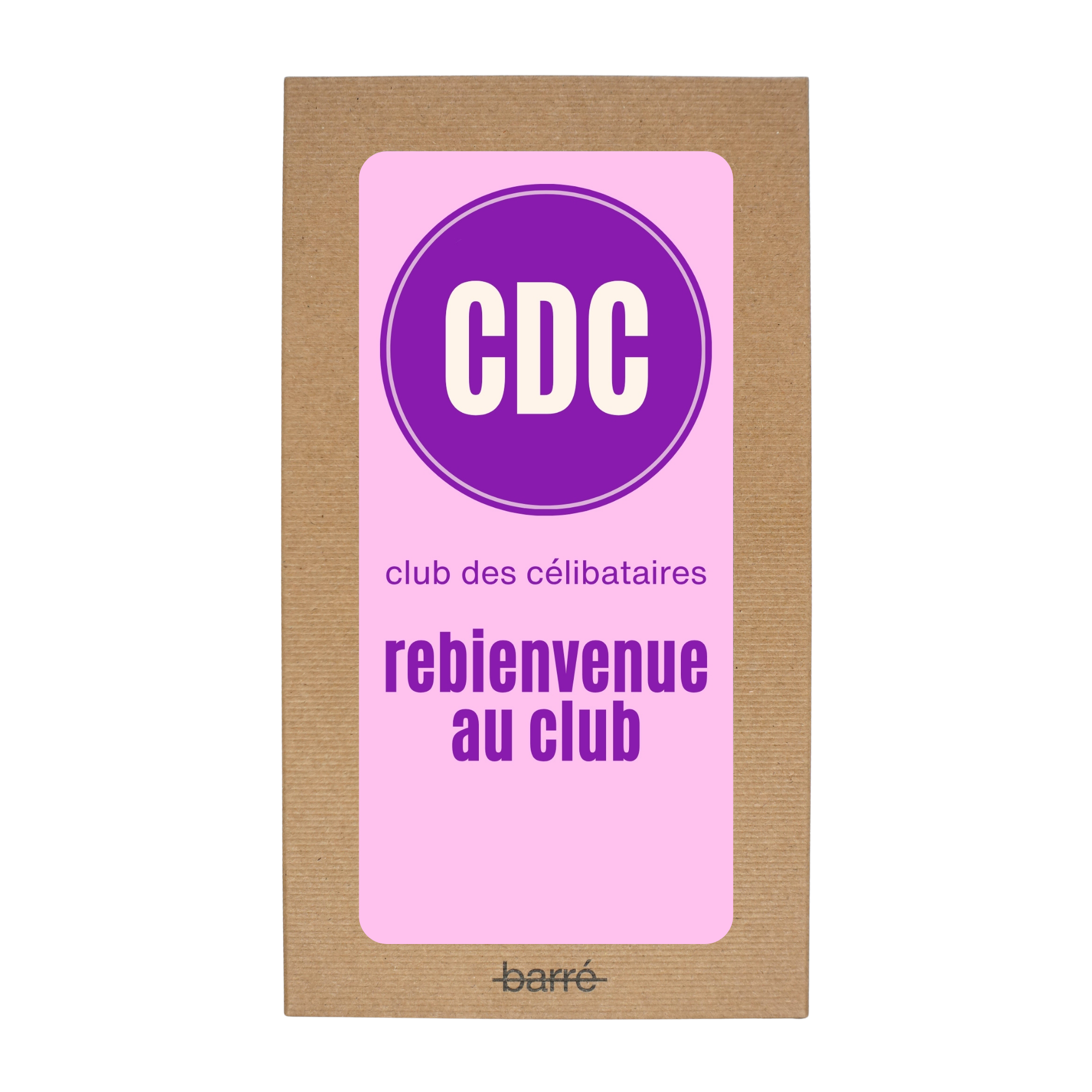 Club des célibataires, rebienvenue au club — Chocolat & carte à message | barré